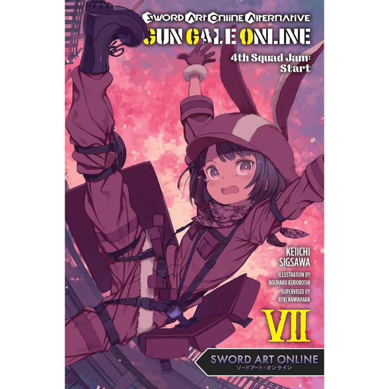 Sword Art Online Alternative Gun Gale Online vol. 07 4th Squad Jam: Start